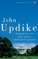 Book Cover for Memories of the Ford Administration by John Updike