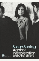 Book Cover for Against Interpretation and Other Essays by Susan Sontag