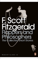 Book Cover for Flappers and Philosophers: The Collected Short Stories of F. Scott Fitzgerald by F. Scott Fitzgerald