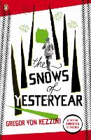 Book Cover for The Snows of Yesteryear by Gregor Rezzori