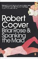 Book Cover for Briar Rose & Spanking the Maid by Robert Coover