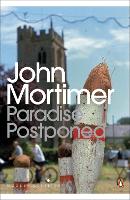 Book Cover for Paradise Postponed by John Mortimer