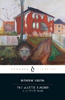 Book Cover for The Master Builder and Other Plays by Henrik Ibsen