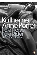 Book Cover for Pale Horse, Pale Rider by Katherine Anne Porter