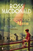 Book Cover for The Underground Man by Ross Macdonald