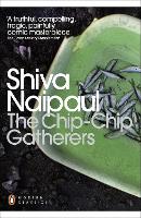 Book Cover for The Chip-Chip Gatherers by Shiva Naipaul