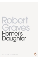 Book Cover for Homer's Daughter by Robert Graves