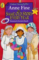 Book Cover for The Same Old Story Every Year by Anne Fine, Strawberrie Donnelly