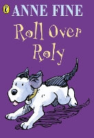 Book Cover for Roll Over Roly by Anne Fine