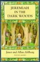 Book Cover for Jeremiah in the Dark Woods by Janet Ahlberg