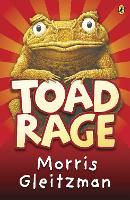 Book Cover for Toad Rage by Morris Gleitzman