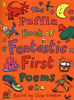 Book Cover for The Puffin Book of Fantastic First Poems by June Crebbin