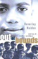 Book Cover for Out of Bounds by Beverley Naidoo