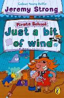 Book Cover for Just a Bit of Wind by Jeremy Strong, Ian Cunliffe
