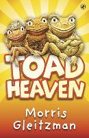 Book Cover for Toad Heaven by Morris Gleitzman