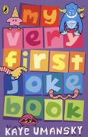 Book Cover for My Very First Joke Book by Kaye Umansky