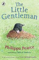 Book Cover for The Little Gentleman by Philippa Pearce