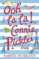 Book Cover for Ooh La La! Connie Pickles by Sabine Durrant