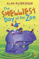 Book Cover for The Smelliest Day at the Zoo by Alan Rusbridger