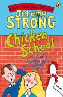 Book Cover for Chicken School by Jeremy Strong, Rowan Clifford