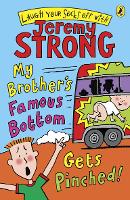 Book Cover for My Brother's Famous Bottom Gets Pinched! by Jeremy Strong