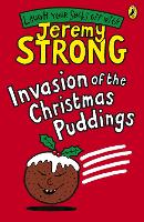 Book Cover for Invasion of the Christmas Puddings by Jeremy Strong