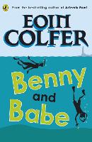 Book Cover for Benny and Babe by Eoin Colfer