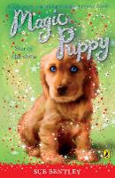 Book Cover for Magic Puppy: Star of the Show by Sue Bentley