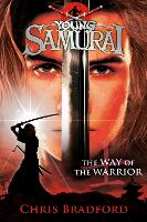 Book Cover for Young Samurai :The Way of the Warrior by Chris Bradford