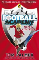 Book Cover for Football Academy: Boys United by Tom Palmer