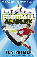 Book Cover for Football Academy: Striking Out by Tom Palmer