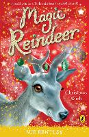 Book Cover for Magic Reindeer: A Christmas Wish by Sue Bentley