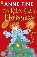 Book Cover for The Killer Cat's Christmas by Anne Fine, Steve Cox