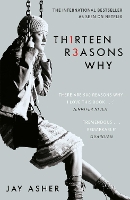 Book Cover for Thirteen Reasons Why by Jay (Author) Asher