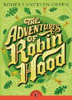 Book Cover for The Adventures of Robin Hood by Roger Lancelyn Green