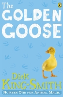 Book Cover for The Golden Goose by Dick King-Smith