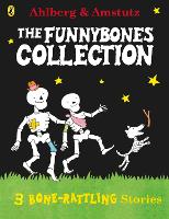 Book Cover for Funnybones: A Bone Rattling Collection by Allan Ahlberg