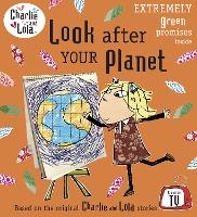 Book Cover for Charlie and Lola: Look After Your Planet by 