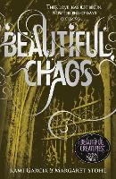 Book Cover for Beautiful Chaos (Book 3) by Margaret Stohl, Kami Garcia