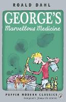 Book Cover for George's Marvellous Medicine by Roald Dahl, Quentin Blake