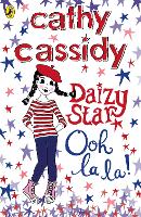 Book Cover for Daizy Star, Ooh La La! by Cathy Cassidy