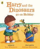 Book Cover for Harry and the Bucketful of Dinosaurs go on Holiday by Ian Whybrow