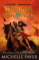Book Cover for Warrior Bronze (Gods and Warriors Book 5) by Michelle Paver
