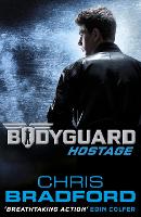 Book Cover for Bodyguard: Hostage by Chris Bradford