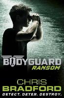Book Cover for Bodyguard: Ransom (Book 2) by Chris Bradford