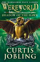 Book Cover for Wereworld: Shadow of the Hawk (Book 3) by Curtis Jobling