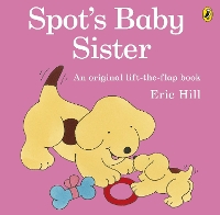 Book Cover for Spot's Baby Sister by Eric Hill