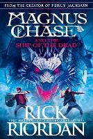 Book Cover for Magnus Chase and the Ship of the Dead (Book 3) by Rick Riordan