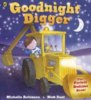 Book Cover for Goodnight Digger by Michelle Robinson