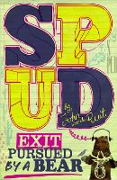 Book Cover for Spud: Exit, Pursued by a Bear by John van de Ruit